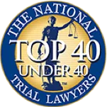 The National Top 40 Under 40 Trial Lawyers